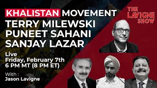 Khalistan Movement w/ Terry Milewski, Puneet Sahani \u0026 Sanjay Lazar