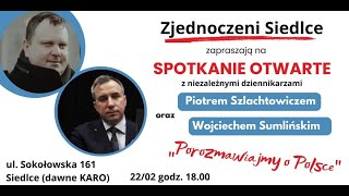 Czy PiS i PO to jedno zło? Nie możemy pójść na wojnę z Rosją? Sumliński-Szlachtowicz na żywo!