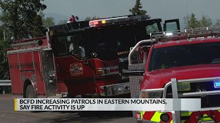 BCFD increases patrols in East Mountains, report fire activity is up