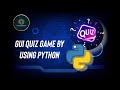 Python Tkinter GUI Project: Building a Quiz App by Usama bin Arif