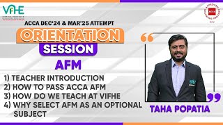 ACCA AFM | Why select AFM as an Optional Subject | Orientation Session For Dec '24 & Mar'25 Attempt