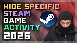 How to Hide a Single Game on Steam (Hide Game Activity & Ownership) 2026 guide/tutorial