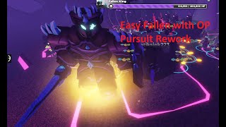 Easy Fallen with OP Pursuit after Rework