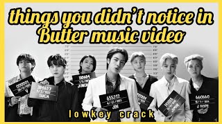 bts things you didn't notice in butter music video