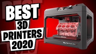 Best 3D Printers 2020 || Top 5 3D Printers to Buy in 2020