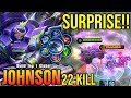 22 Kills No Death!! Johnson 100% Annoying with Mage Build!! - Build Top 1 Global Johnson ~ MLBB