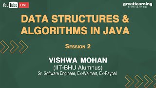 Data Structures & Algorithms in Java | Session 2 | Great Learning Free Courses