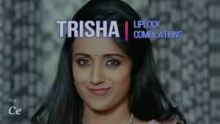 Trisha All Lip Lock Compilations 2018