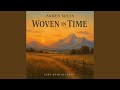 Woven In Time