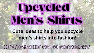 Upcycled Men's Shirts