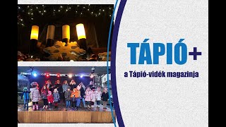 TÁPIÓ+ magazin XI. évf. 25. adás 2. rész