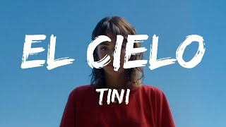 Tini - El Cielo (Letra/Lyrics)(English Translation)