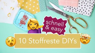 10 Last-Minute Geschenkideen aus Stoffresten