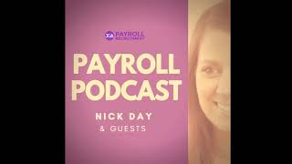 #02. The Payroll Podcast by JGA Recruitment - The Future of Payroll and the CIPP, with Vickie Graham