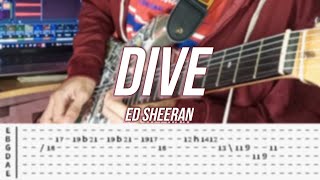 Dive | ©Ed Sheeran |【Guitar Solo Cover】with TABS