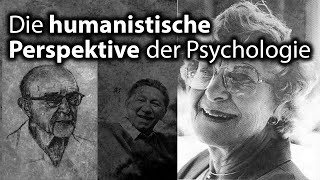 Die humanistische Perspektive der Psychologie