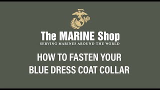 Marine Uniform How To: Dress Blue Collar