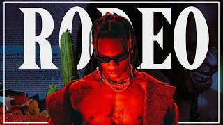 TRAVIS SCOTT: Entendiendo RODEO