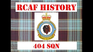 RCAF history ep7: 404 Squadron