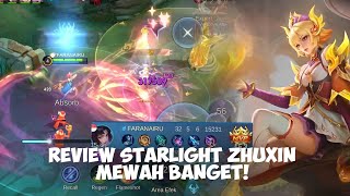 REVIEW \u0026 GACHA ZHUXIN STARLIGHT BOX EFEK STARLIGHT PALING MEWAH - MOBILE LEGENDS