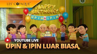 [LIVE] Kompilasi Episod Upin \u0026 Ipin 2024