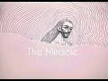 The Miracle, Drawing Art and Piano Music