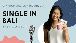 Being Single in Bali - STANDUP COMEDY Canggu Comedy Night by Bali Comedy Club Deus Bali | BULEHUNTER