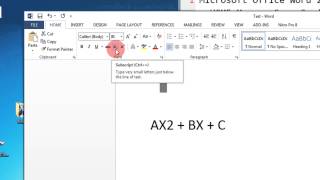 Microsoft Office Word 2013 Absolute Beginner Tutorials HOME Menu SuperScript & Subsript