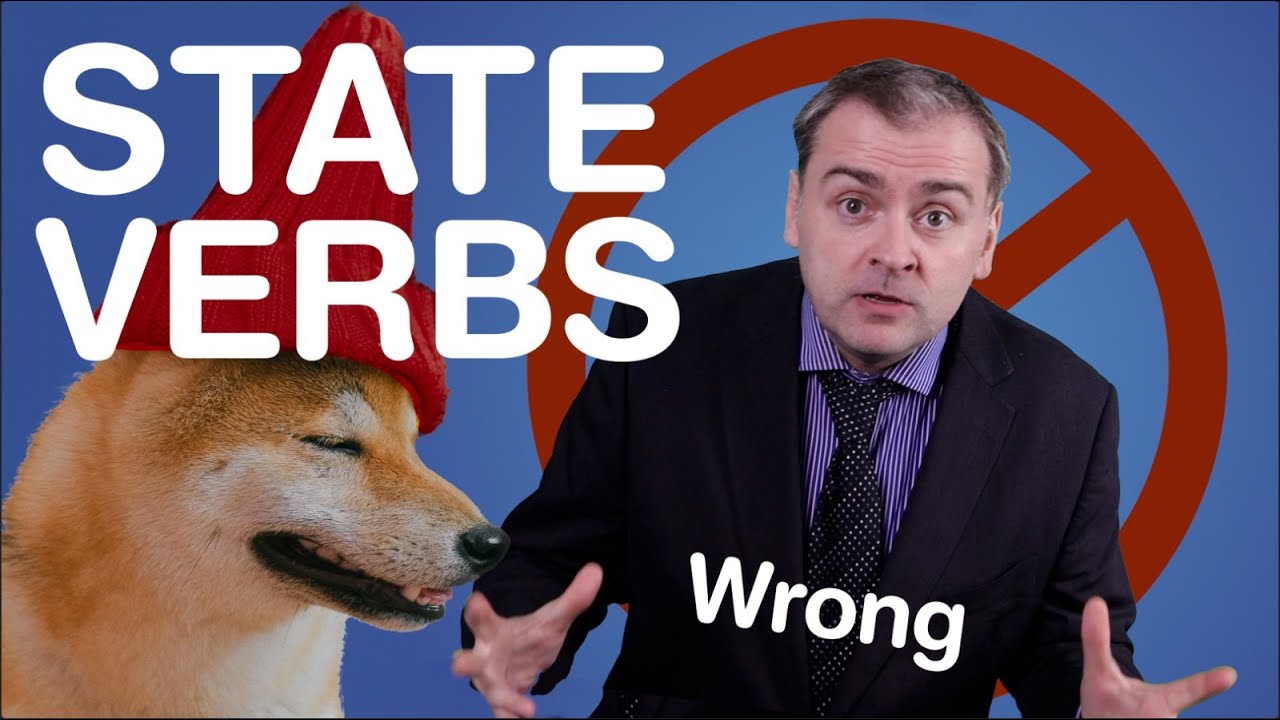 State Verbs Vs. Action Verbs Explained - YouTube