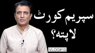 Supreme Court Lapata | Habib Akram V-Log#10