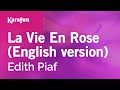 Karaoke La Vie En Rose (English version) - Edith Piaf *