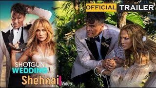 Shotgun Wedding |Jennifer Lopez,Josh Duhamel |Comedy, Action | Shotgun Wedding trailer @shehnaivideo
