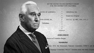 Roger Stone Charged in Mueller Probe: Here's Why It Matters