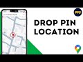 How Do I Drop a Pin in Google Maps ?