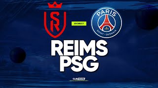 🔴 REIMS - PSG // ClubHouse ( sdr vs paris )