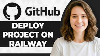 How To Deploy Github Project On Railway Step By Step 2026 Guide