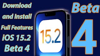how to download iOS 15.2 beta 4 full features | install iOS 15.2 beta 4 full version