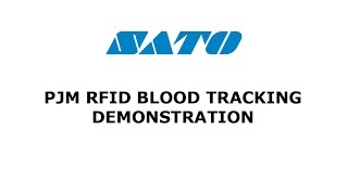 PJM RFID Blood Tracking Demonstration