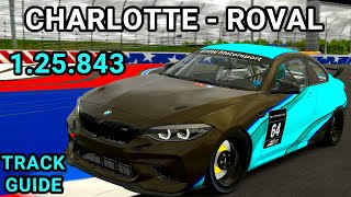 Track Guide Charlotte Roval BMW M2 CSR iRacing