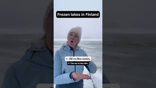 Learn about frozen lakes in Finland 🇫🇮🧊 #finnishlanguage #finnishteacher