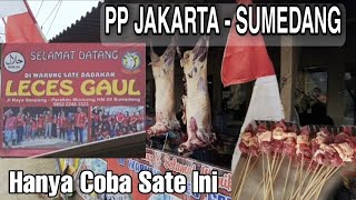 Sate LECES GAUL Sumedang, dari Jakarta - Sumedang PP Gak Nyesel