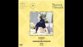Woven Threads: Resolutions For A Fashion Revolution with Niyi Okuboyejo : Post Imperial