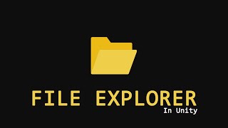 How to make File Explorer in Unity [Easy Way] [Build+Editor]