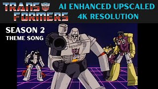 Transformers Theme Song - from Season 2 Transformers Cartoon 1980s (AI ENHANCED/4K)