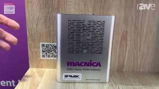 ISE 2024: Macnica Announces MEG1 IPMX-Ready Gateway for HDMI Over 1G Networks