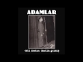 adamlar ateş ederim official audio