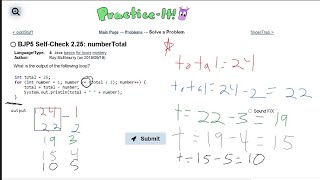Java Practice It || 2.25 numberTotal || for loop