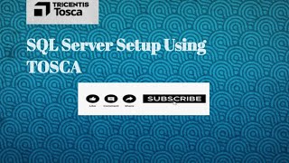 Tosca Training | Configure SQL Database using TOSCA | Database Connection In Tosca