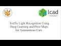 Traffic Light Recognition Using  Deep Learning and Prior Maps  for Autonomous Cars