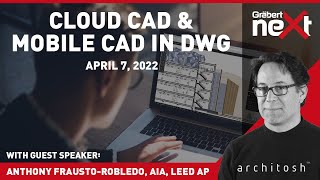 Graebert neXt 2022 | Cloud CAD and Mobile CAD: What is the Digital Transformation really improving?